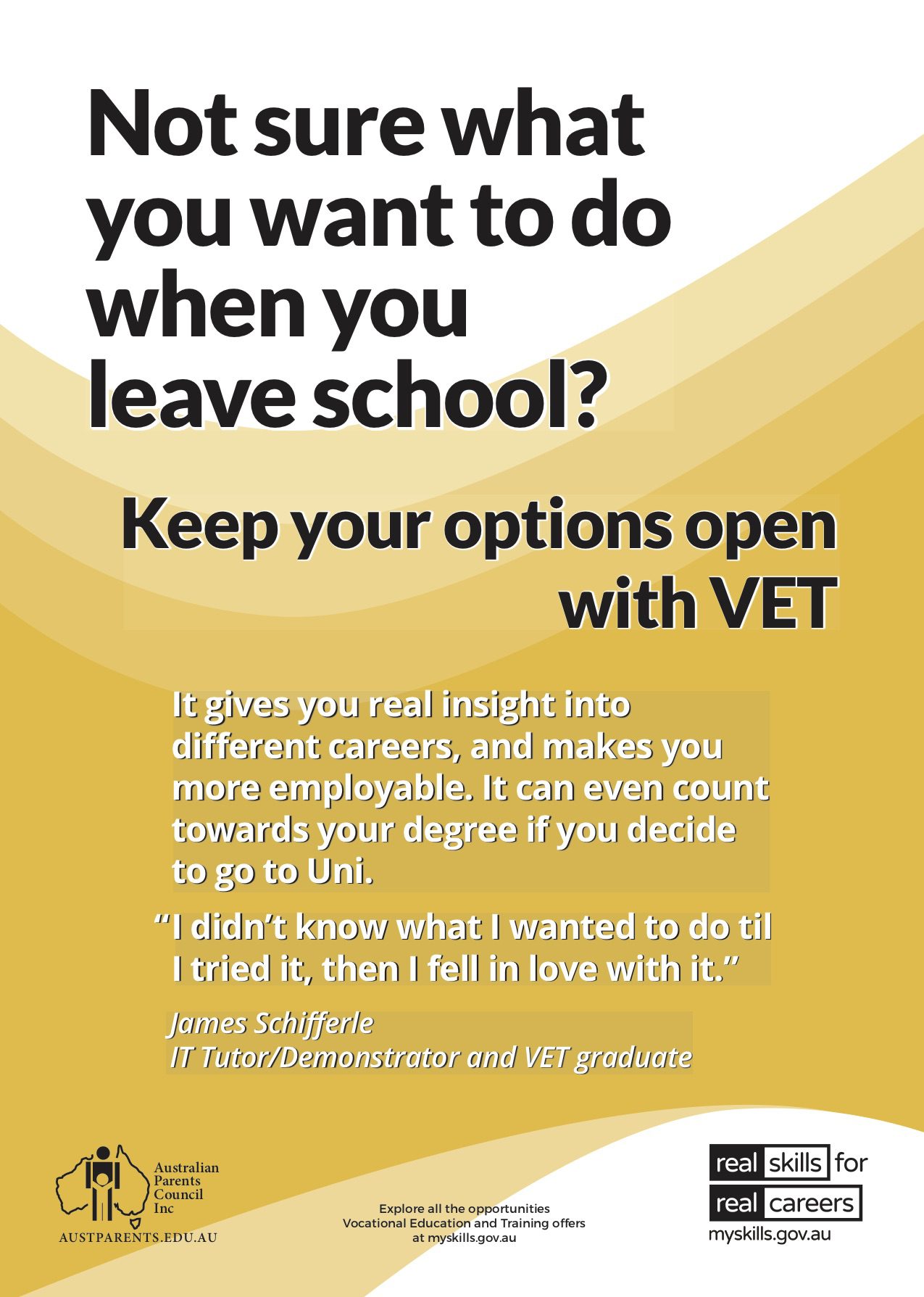 not sure what you want to do when you leave school
